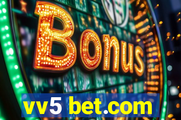 vv5 bet.com