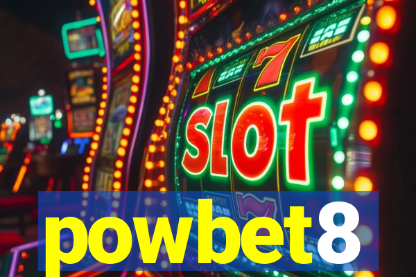 powbet8