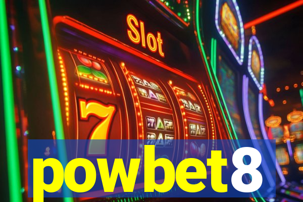 powbet8