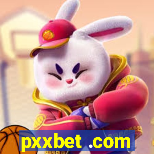 pxxbet .com