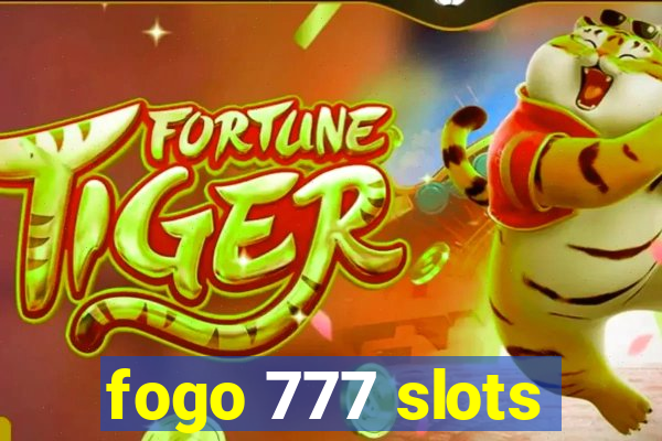 fogo 777 slots