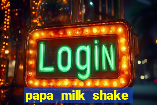 papa milk shake click jogos