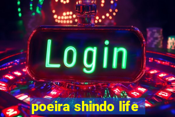 poeira shindo life