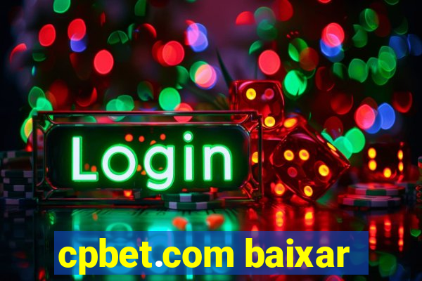 cpbet.com baixar
