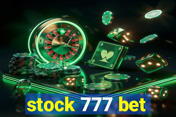 stock 777 bet