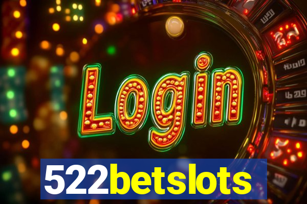 522betslots