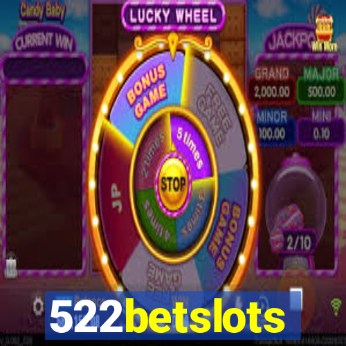 522betslots