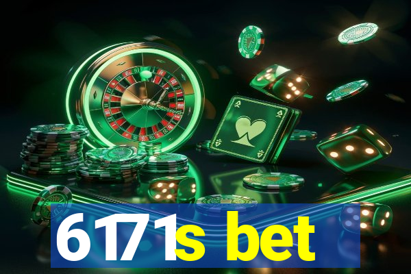 6171s bet