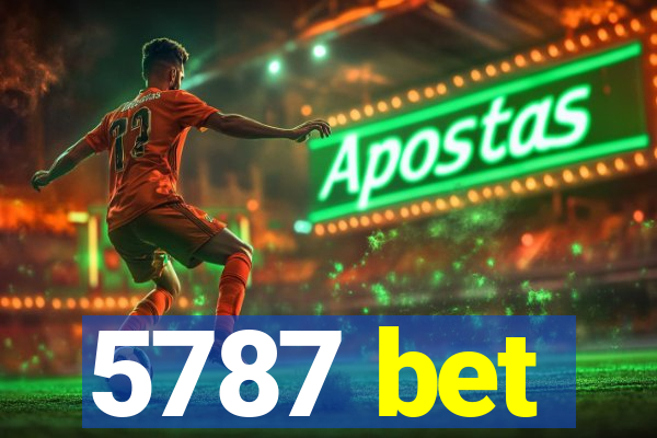 5787 bet