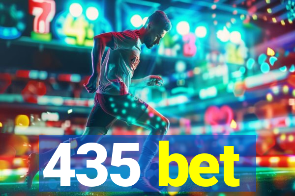 435 bet