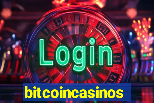 bitcoincasinos