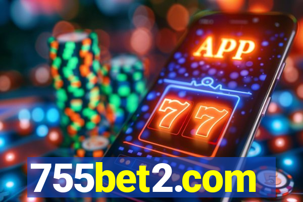 755bet2.com