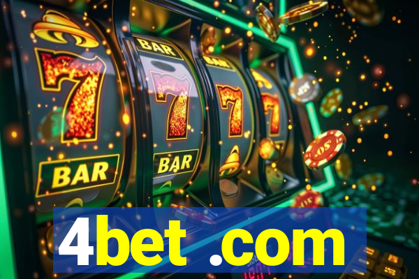 4bet .com