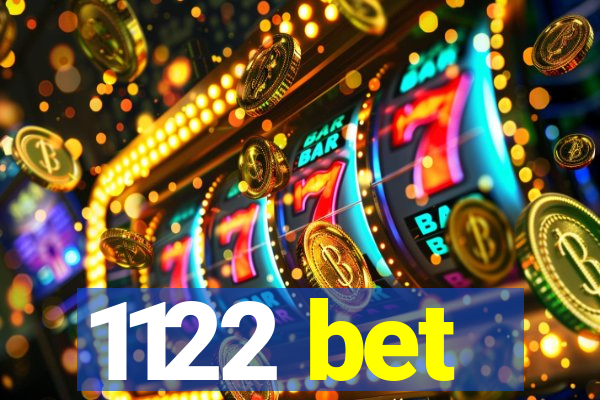 1122 bet