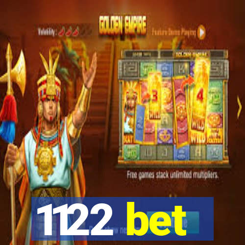 1122 bet