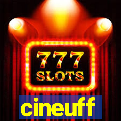 cineuff
