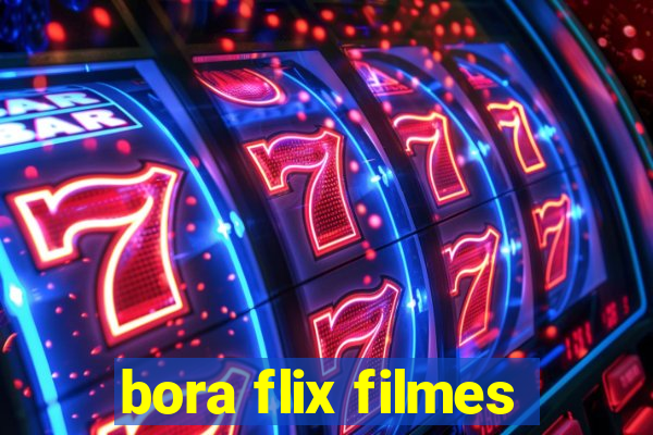 bora flix filmes