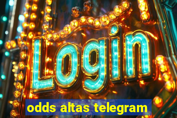 odds altas telegram