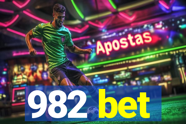 982 bet