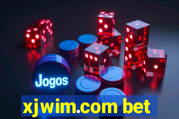 xjwim.com bet