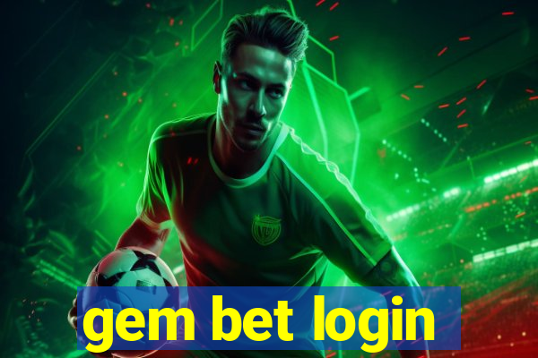 gem bet login