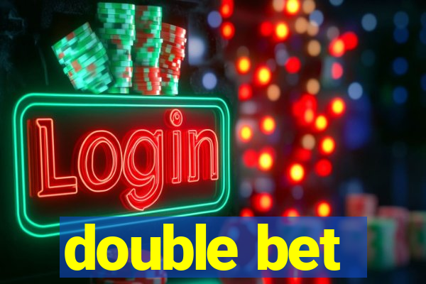 double bet