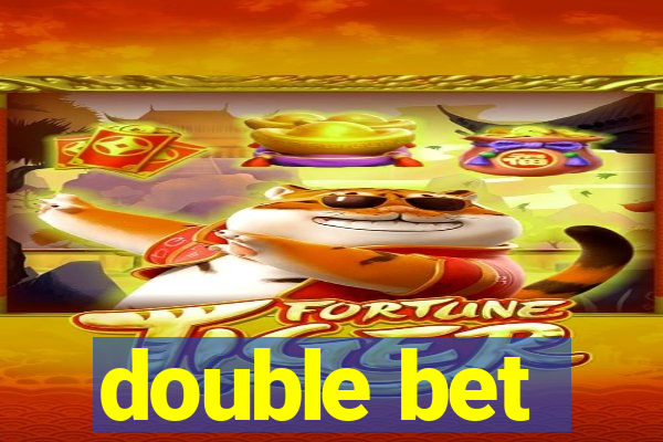 double bet