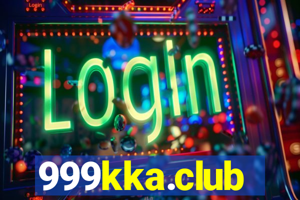 999kka.club