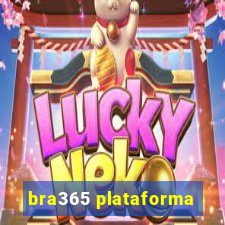 bra365 plataforma