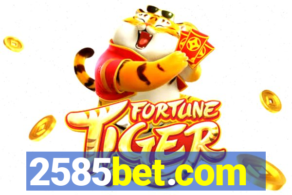 2585bet.com