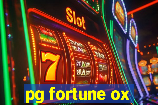 pg fortune ox