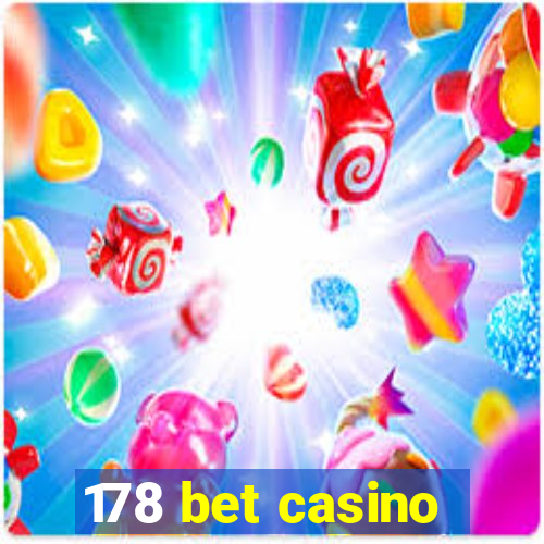 178 bet casino