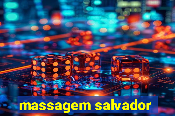 massagem salvador