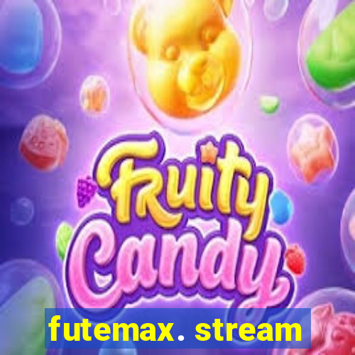 futemax. stream