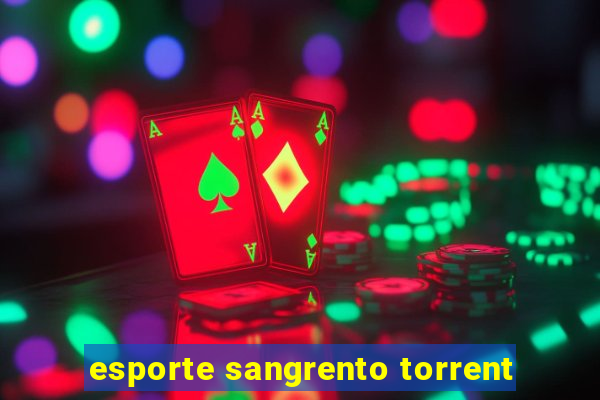 esporte sangrento torrent