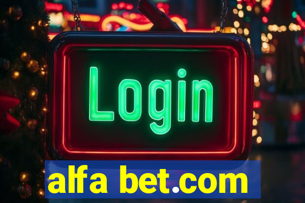 alfa bet.com