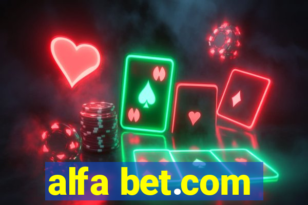 alfa bet.com