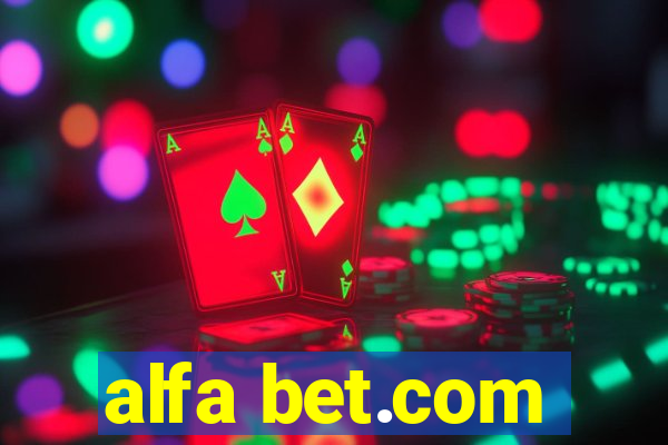 alfa bet.com