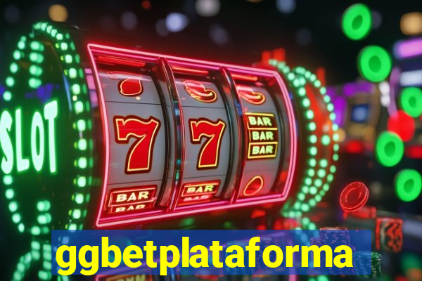 ggbetplataforma