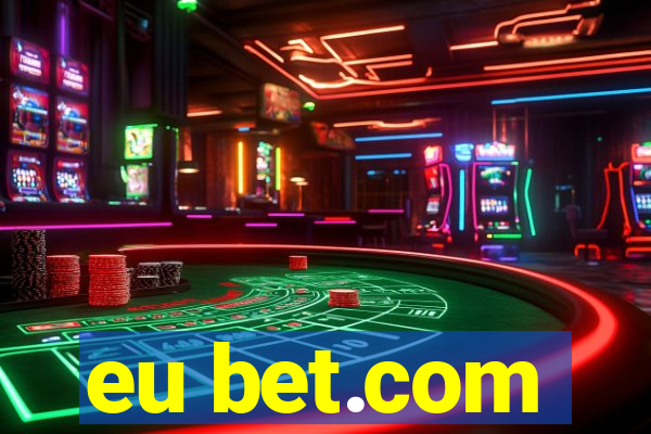 eu bet.com