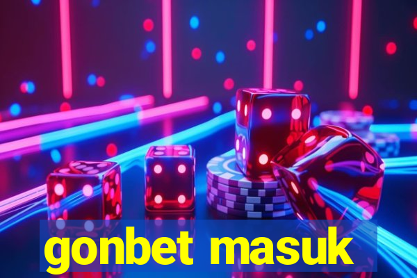 gonbet masuk