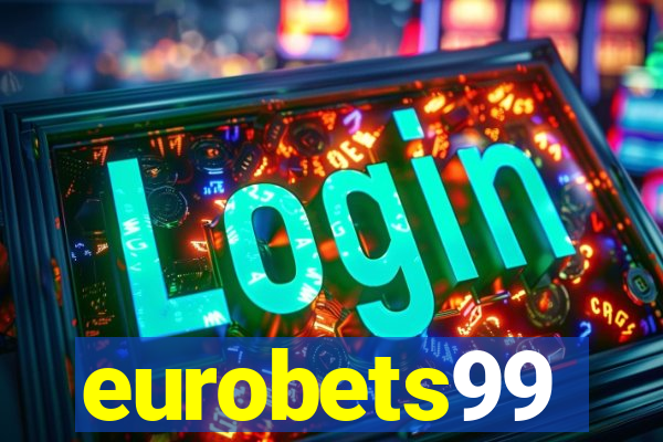 eurobets99