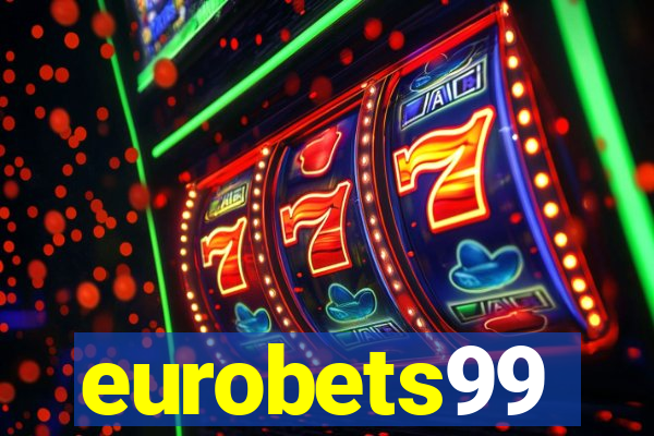 eurobets99