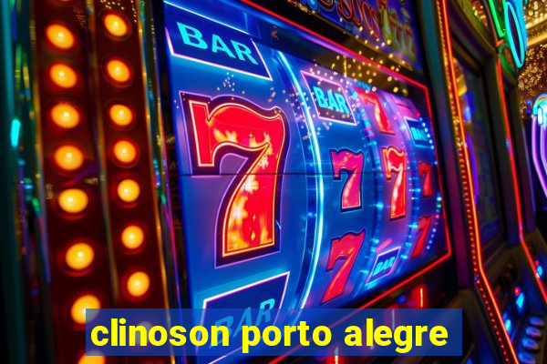 clinoson porto alegre