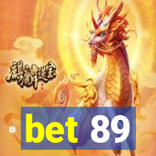 bet 89