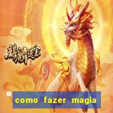 como fazer magia de fogo na vida real