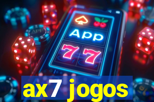 ax7 jogos