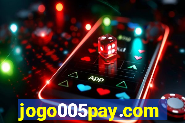 jogo005pay.com