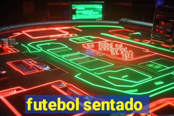 futebol sentado