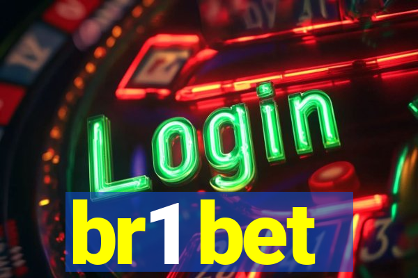 br1 bet